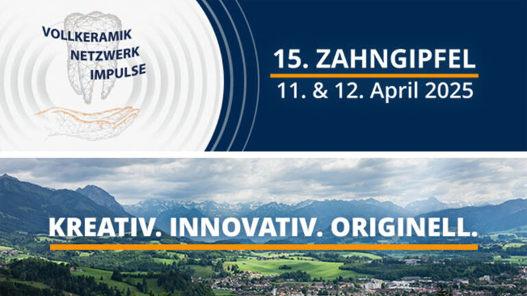Zahngipfel 2025: kreativ, innovativ, originell